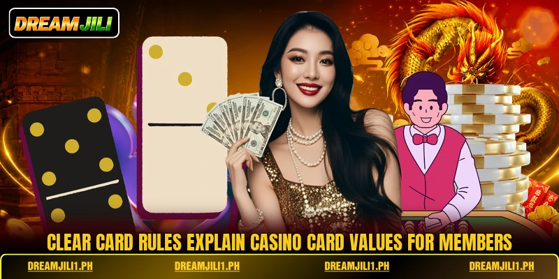 Clear card rules explain casino card values for members Clear card rules explain casino card values for members
