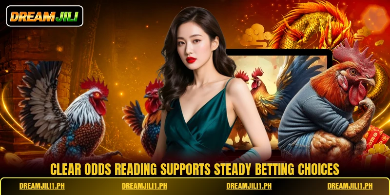 Clear odds reading supports steady betting choices