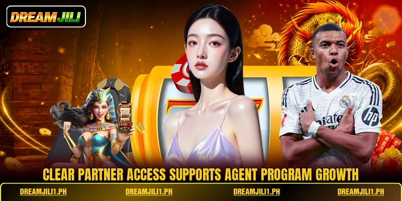 Clear partner access supports agent program growth