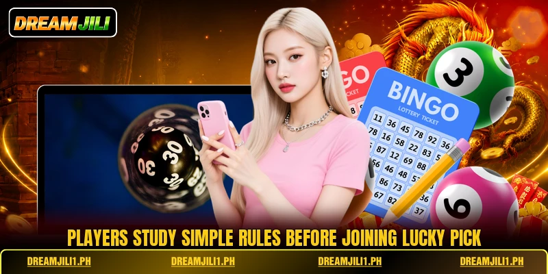 Players study simple rules before joining Lucky Pick