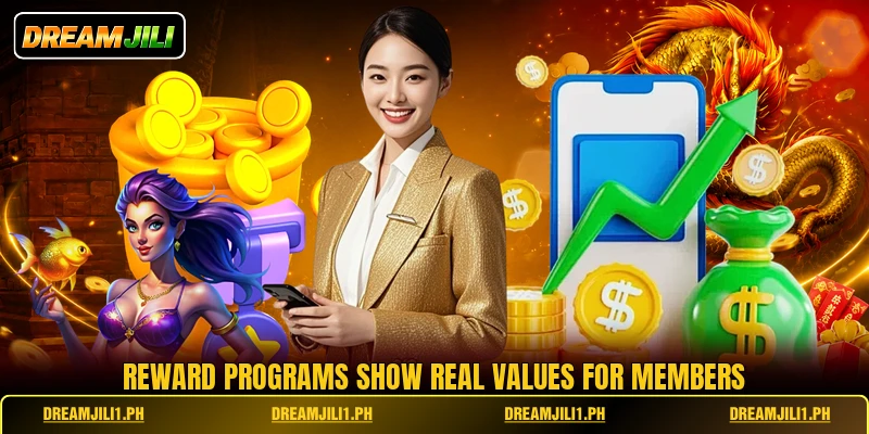Reward programs show real values for members